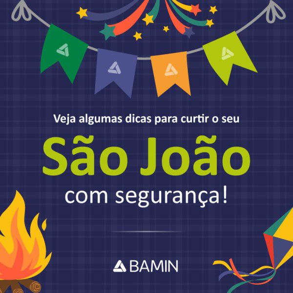São João com segurança